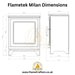 Flametek Milan Dimensions